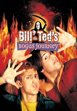 Bill & Teds Bogus Journey