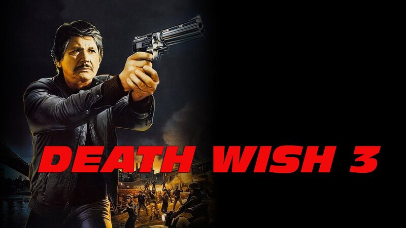 Death Wish 3