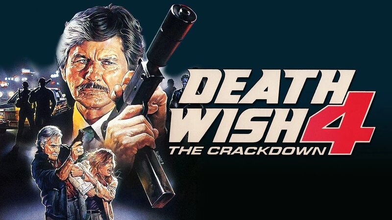 Death Wish 4: The Crackdown