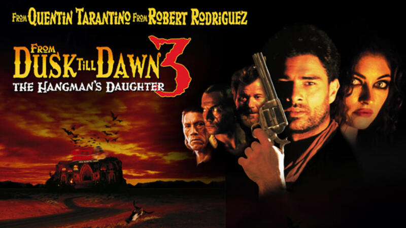 From Dusk Till Dawn 3: The Hangmans Daughter