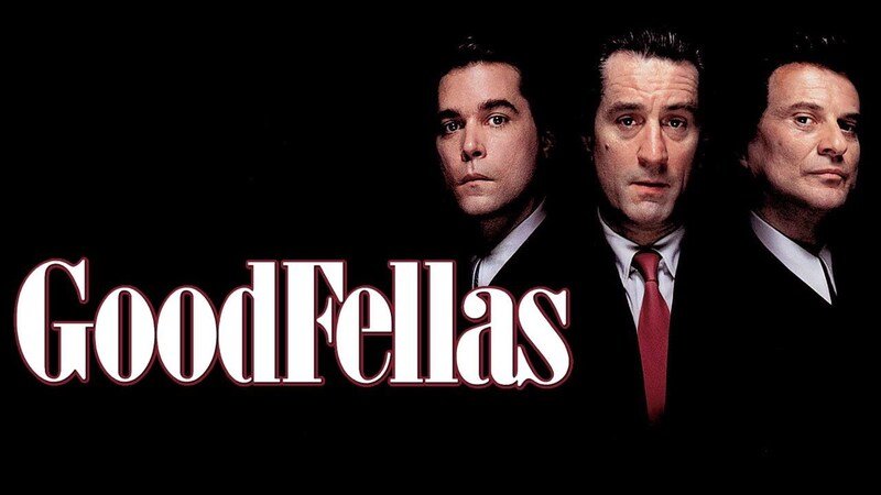 Goodfellas