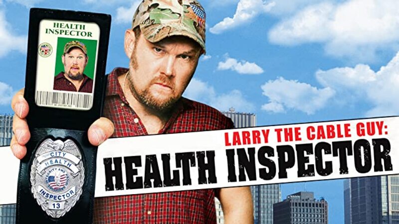 Larry the Cable Guy: Health Inspector