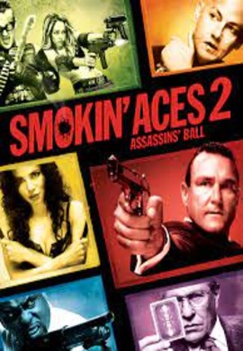 Smokin Aces 2: Assassins Ball