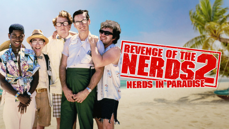 Revenge of the Nerds II: Nerds in Paradise